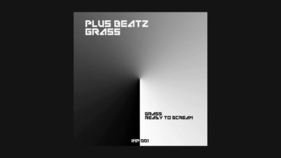 EP Grass - Plus Beat'Z - Lançado pela Label italiana Impressum Records contando com 02 originais tracks: Grass e Ready To Scream.